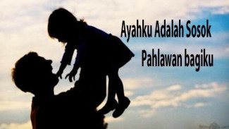 Cara Hebat Jadi Ayah yang Baik
