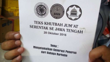 Materi khotbah Jumat tentang penyalahgunaan narkoba yang akan disampaikan secara serentak di seluruh masjid di Jawa Tengah pada Jumat, 28 Oktober 2016.