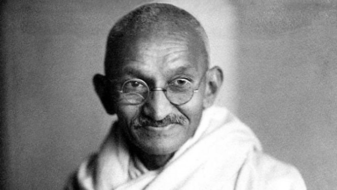 Mahatma Gandhi.