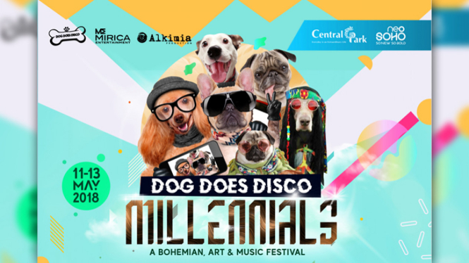 Dog Does Disco dengan tajuk Millennials ‘A Bohemian, Art & Music Festival’