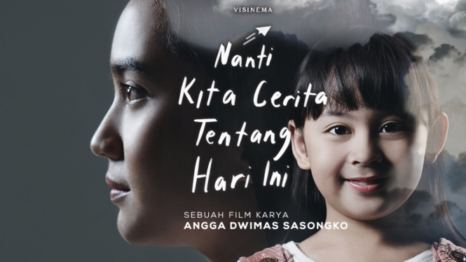 Nanti Kita Cerita Tentang Hari Ini (NKCTHI).