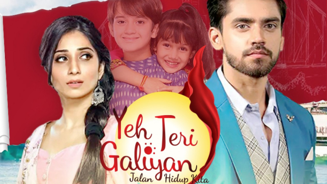 Serial India ANTV terbaru, Yeh Teri Galiyan.