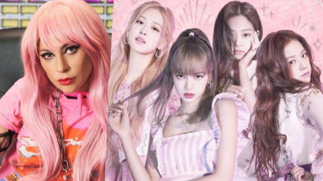 Lady Gaga dan Blackpink.