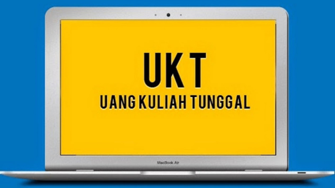 Uang Kuliah Tunggal (UKT).