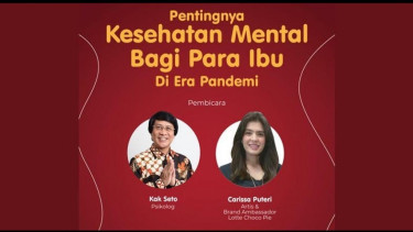 Webinar Kesehatan Mental di Tengah Pandemi oleh Lotte Choco Pie.