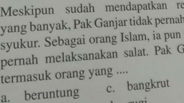 Sebuah soal yang menyebut nama Ganjar tidak pernah bersyukur dan sholat viral.