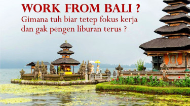 Work from Bali