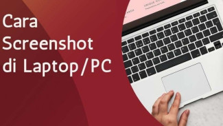 9 Cara Screenshot di Laptop & Komputer Dengan  Mudah dan Simple