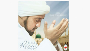 Habib Syech Abdul Qadir Assegaf - Kisah Sang Rasul