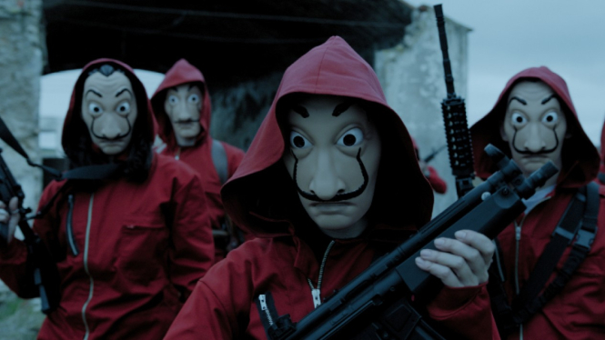 Money Heist.