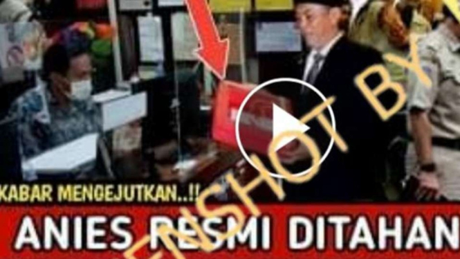 Tangkapan layar (screenshot) akun Facebook bernama Youtube Channel mengunggah tautan sebuah link video dengan judul thumbnail yang menyatakan Anies Resmi Ditahan KPK.