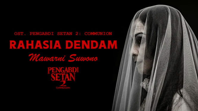 OST Pengabdi Setan 2: Communion Rahasia Dendam