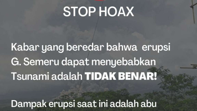 PVMBG informasikan hoax soal erupsi Gunung Semeru bisa picu tsunami.