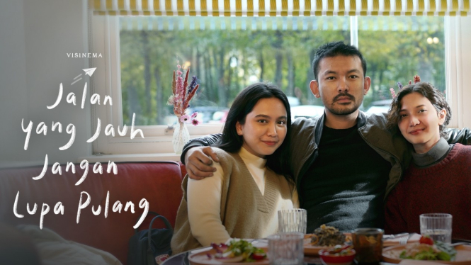 Jalan yang Jauh Jangan Lupa Pulang