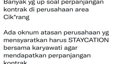 Viral cuitan karyawati di perusahaan Cikarang disyaratkan tidur bareng atasan