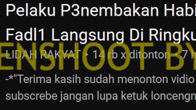 Jepretan layar (screenshot) akun youtube dengan nama Lidah Rakyat pada 23 Mei 2023 mengunggah sebuah video dengan klaim bahwa telah ditemukan pelaku penembakan Habib Bahar bin Smith yang merupakan anggota dari PKI.
