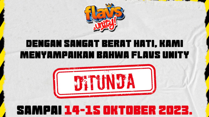FLAVS memutuskan untuk menunda pelaksanaan hingga Oktober 2023