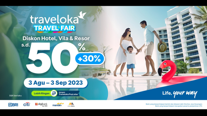 Traveloka Travel Fair 3 Agustus - 3 September 2023