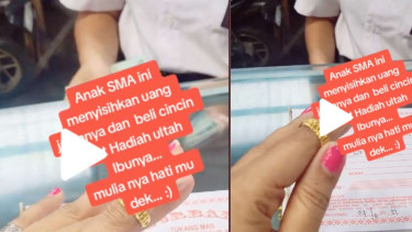 Anak SMA Ini Belikan Cincin Emas untuk Sang Ibu untuk Kado Ulang Tahun