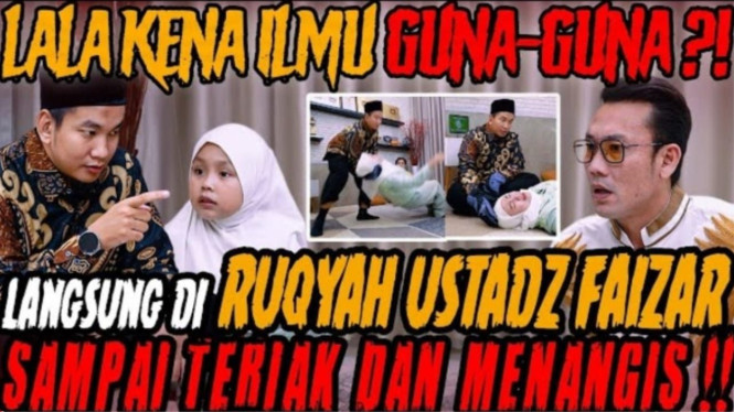 Keluarga Lala diruqyah Ustaz Faizar usai kena ilmu guna-guna