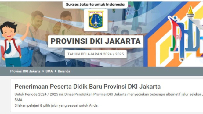 PPDB SMP dan SMA Jakarta 2024 Resmi Dibuka Senin 24 Juni 2024