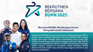 Rekrutmen Bersama BUMN 2025 Resmi Dibuka 7 Maret