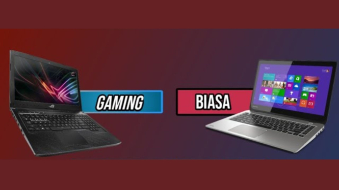 Laptop gaming vs laptop biasa